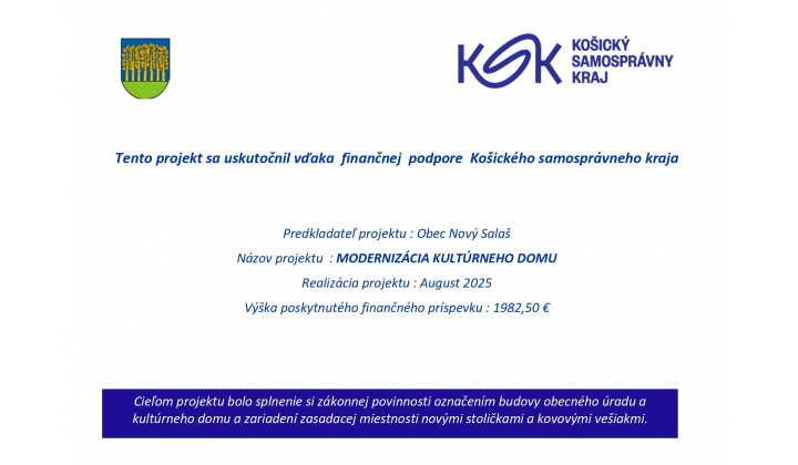 Realizácia projektu : Modernizácia kultúrneho domu